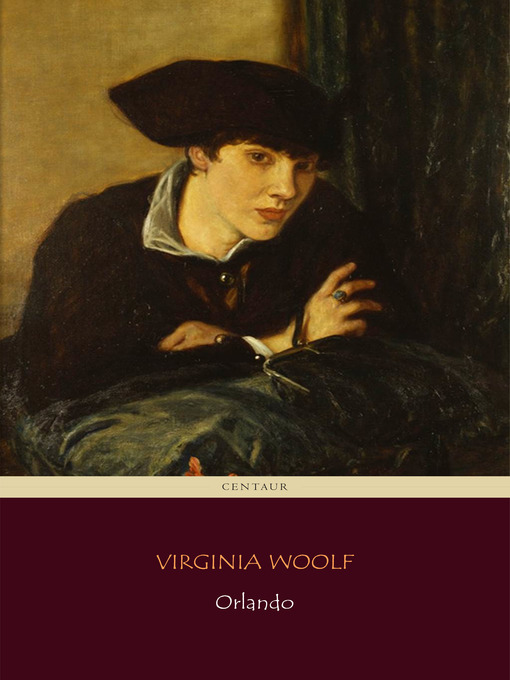Title details for Orlando by Virginia Woolf - Available